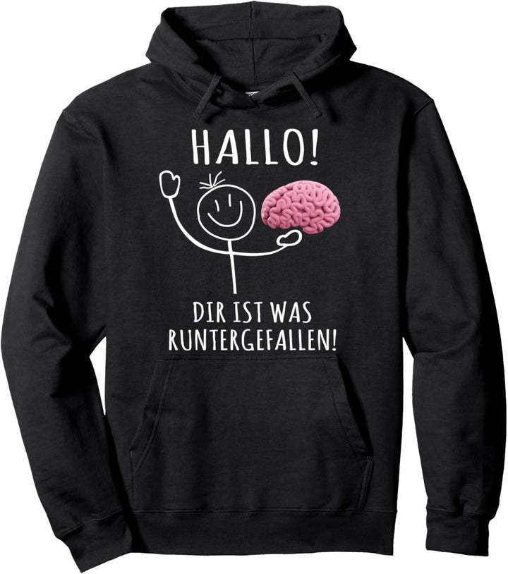 T-Shirt Herren lustig Damen Spruch Runtergefallen Pullover Hoodie