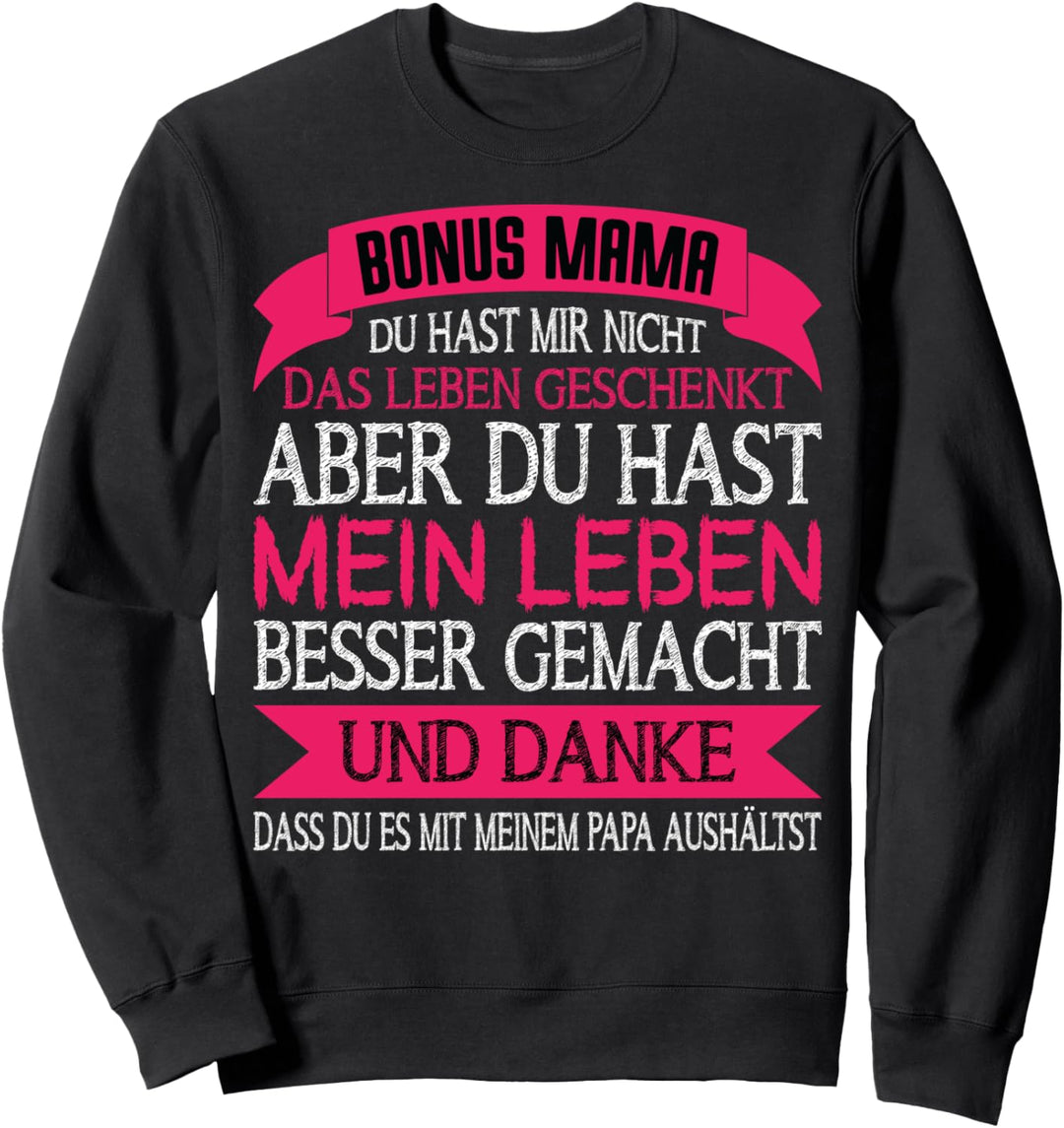 Bonusmama Bonus Mama Stiefmutter Geschenk Sweatshirt