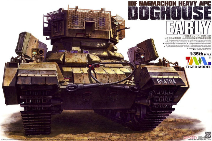 Tigermodel TG-4624 Tiger Modellbausatz IDF Nagmachon Doghouse-Early Heavy
