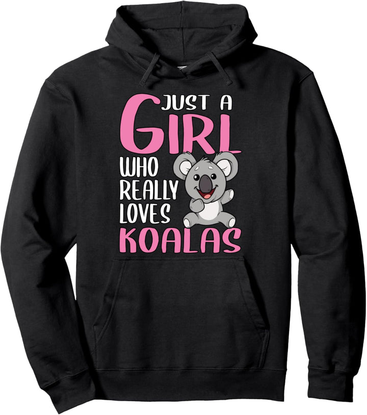 Damen Just A Girl Koala Geschenk Koala Pullover Hoodie