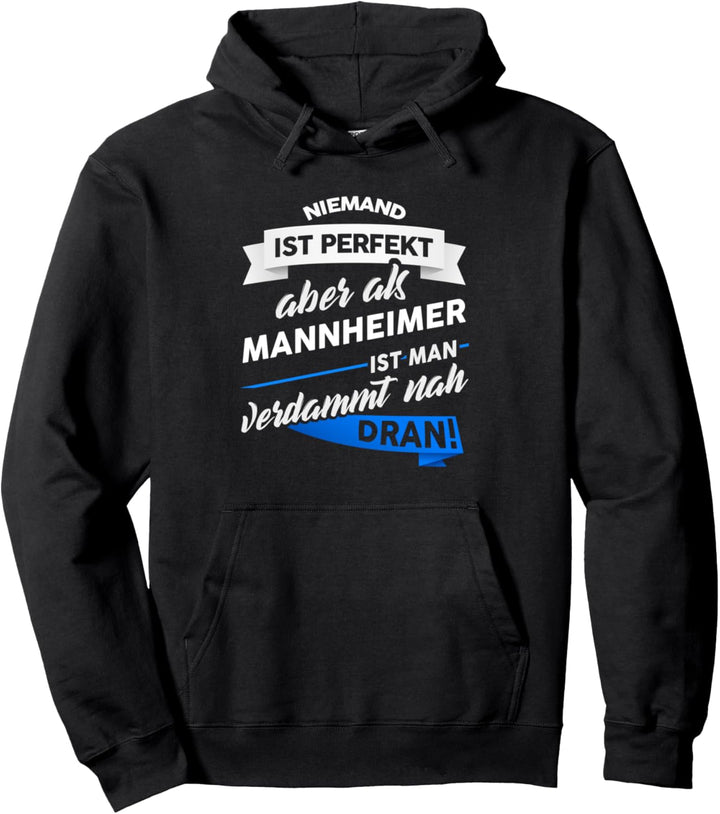 Mannheimer - Stadt Mannheim Geschenk Spruch Pullover Hoodie