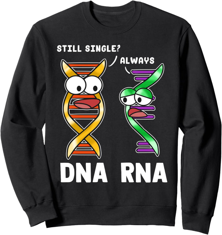 Lustige DNA-Zitate Sweatshirt