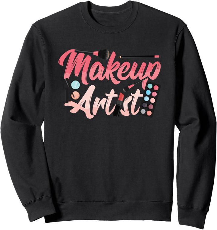 Makeup Artist Kosmetikerin Wimpern Make-Up Schminken Haut Sweatshirt