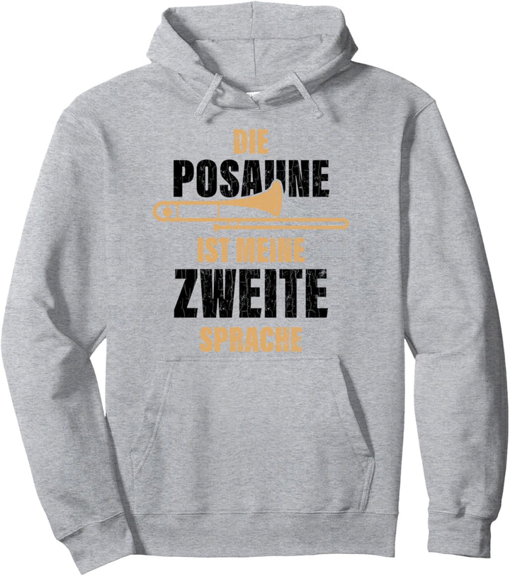 Posaune Posaunen-Spieler Geschenk Posaunist Geschenkidee Pullover Hoodie