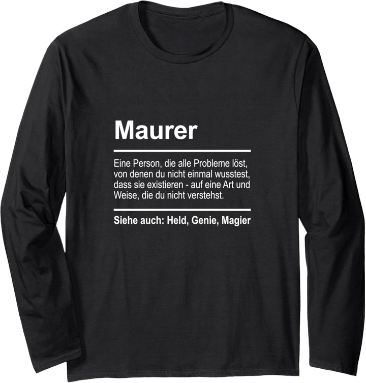 Maurer Definition Lustig Spruch Männer Beruf Maurer Langarmshirt