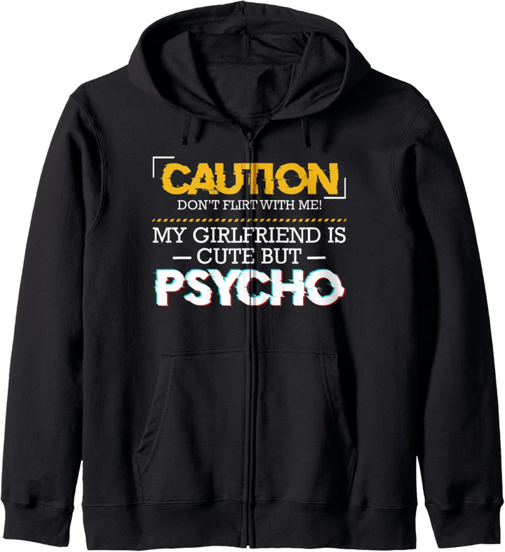 Caution Taken By Psycho Girlfriend Beziehung Couple Matching Kapuzenjacke
