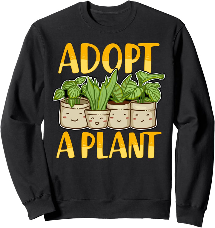 Cute Adopt a Plant Succulent &amp; Gardening Plant Lover Sweatshirt