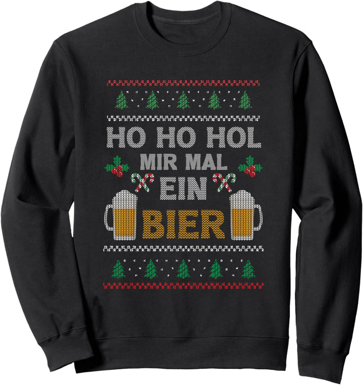 Ho Ho Hol Mir Ein Bier Lustiges Ugly Christmas Weihnachts Sweatshirt