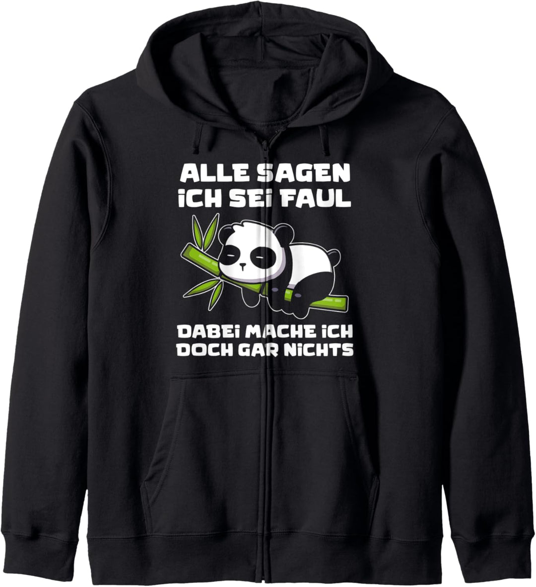 Panda Faul Pandabär Faulenzer Faulenzen Chillen Lustiges Kapuzenjacke