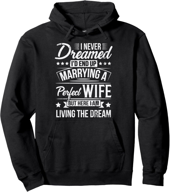 Aber hier lebe ich den Traum Neues Ehemann Geschenk Pullover Hoodie