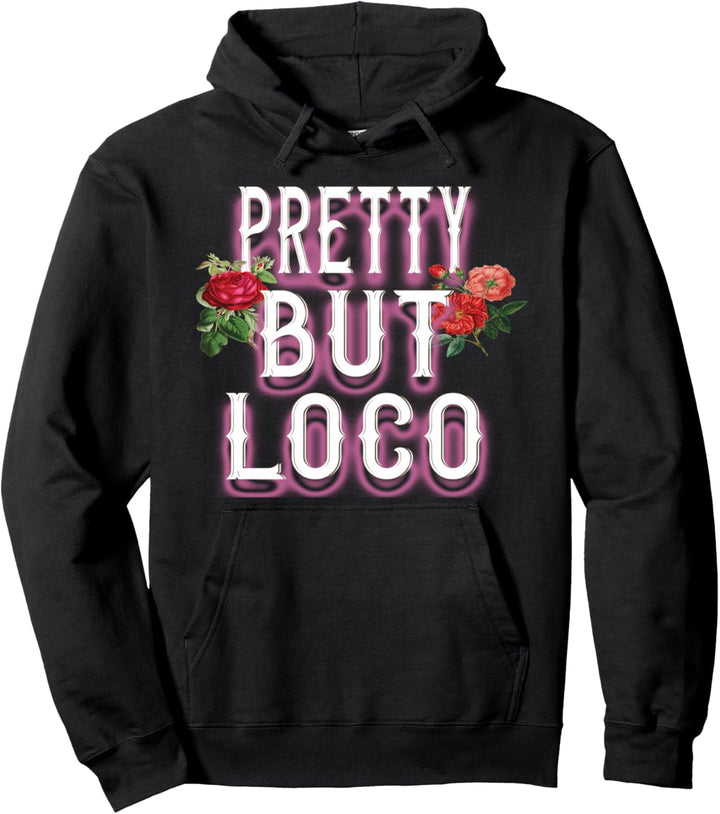 Spanische Sprache Rote Rose Blumen Hübsch, aber Lok Pullover Hoodie