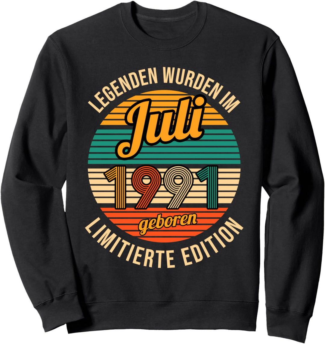 Juli 1991 30.Geburtstag Mann Sweatshirt