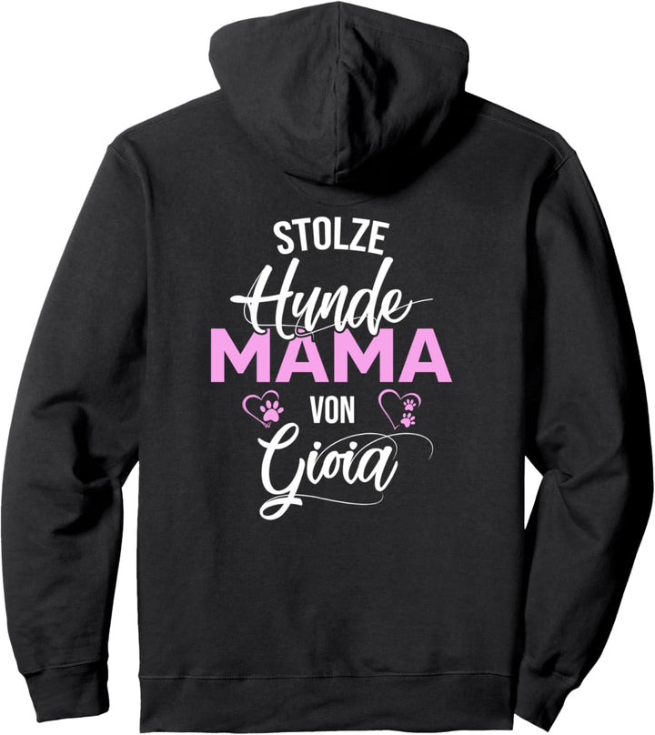 Stolze Hundemama von Gioia Hund Frauchen Pullover Hoodie