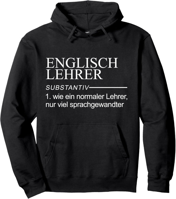Englisch Lehrer Lehrer Definition Pullover Hoodie