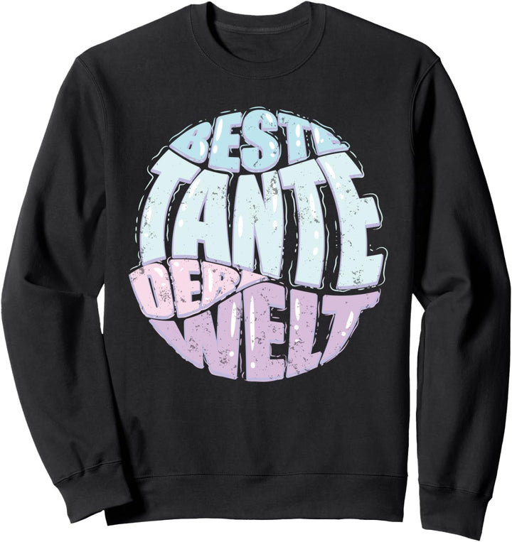 Beste Tante Der Welt Sweatshirt