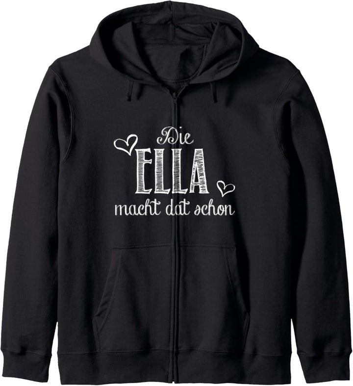 Die Ella macht dat schon - lustiger Spruch Kapuzenjacke