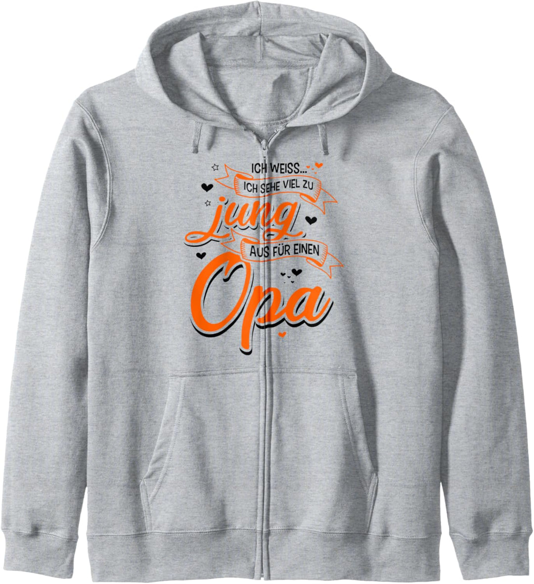 Ich sehe viel zu Jung aus für einen Opa Grossvater Geschenk Kapuzenjacke