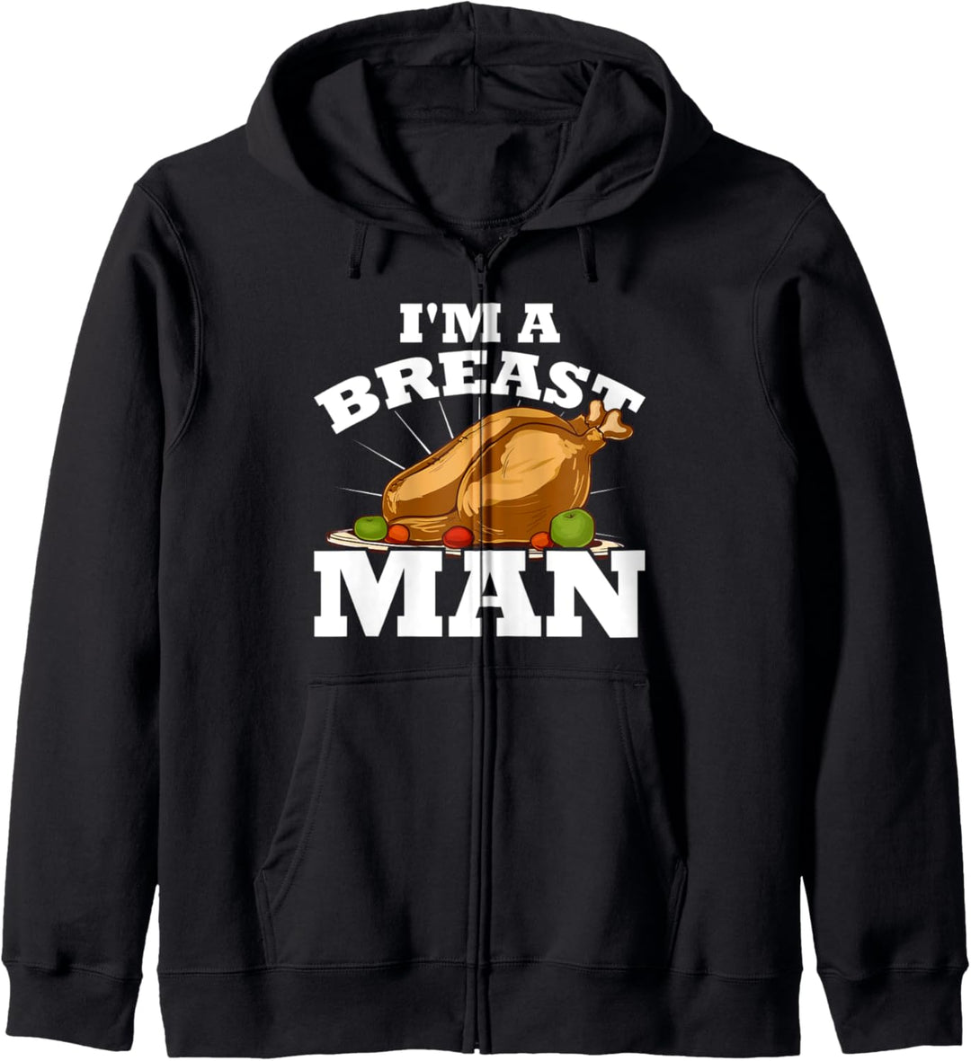 Ich bin ein Brustmann Türkei - lustiges Thanksgiving-Essen Kapuzenjacke