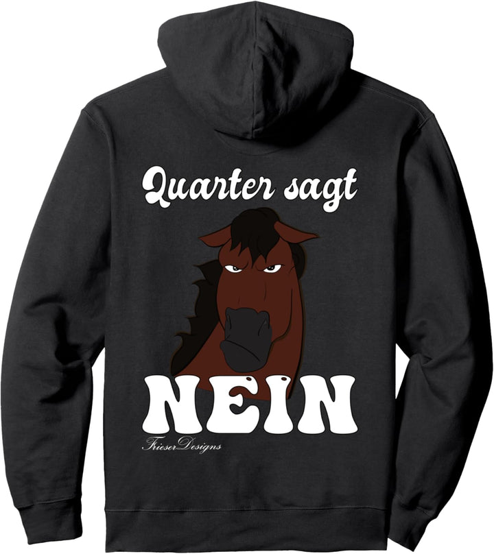 böses mürrisches Pferd sagt Nein lustiges Quarter Horse Pullover Hoodie
