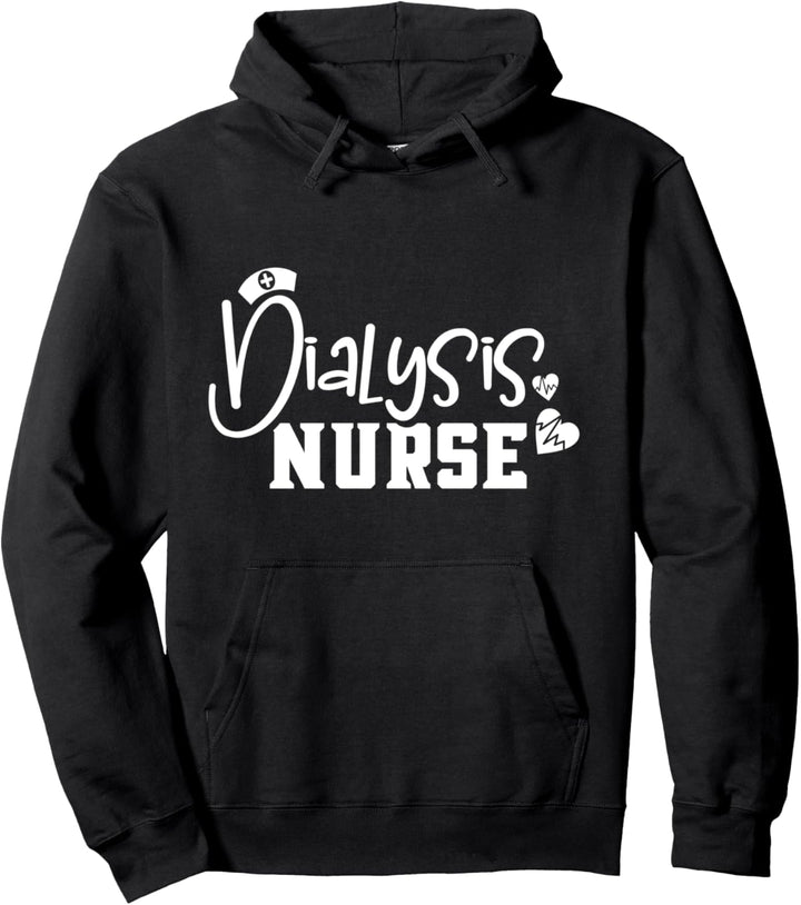 Nephrology Dialysis Nurse Renal Kidney RN Nursing Pullover Hoodie