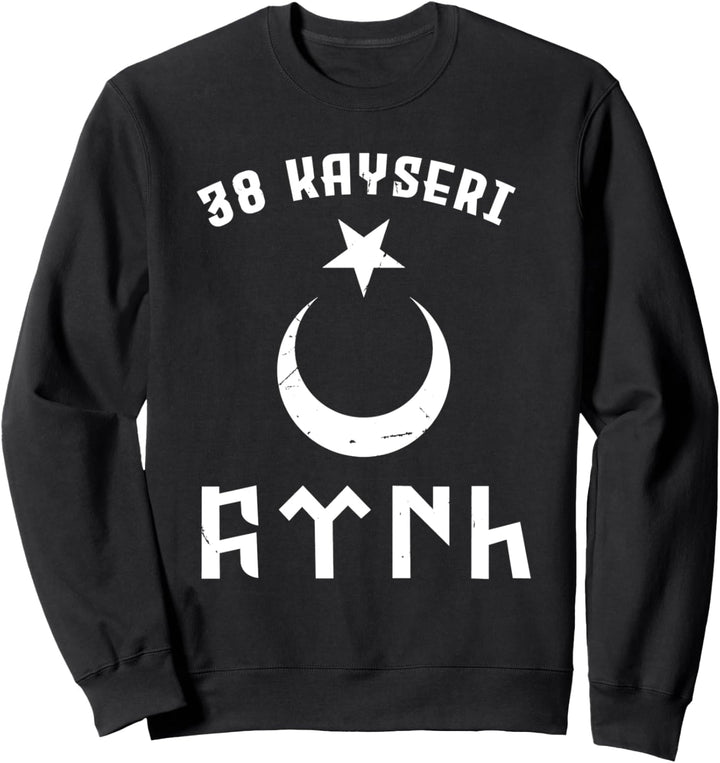 Kayseri 48 Türkei Für Einen Göktürken Fan Geschenk Sweatshirt