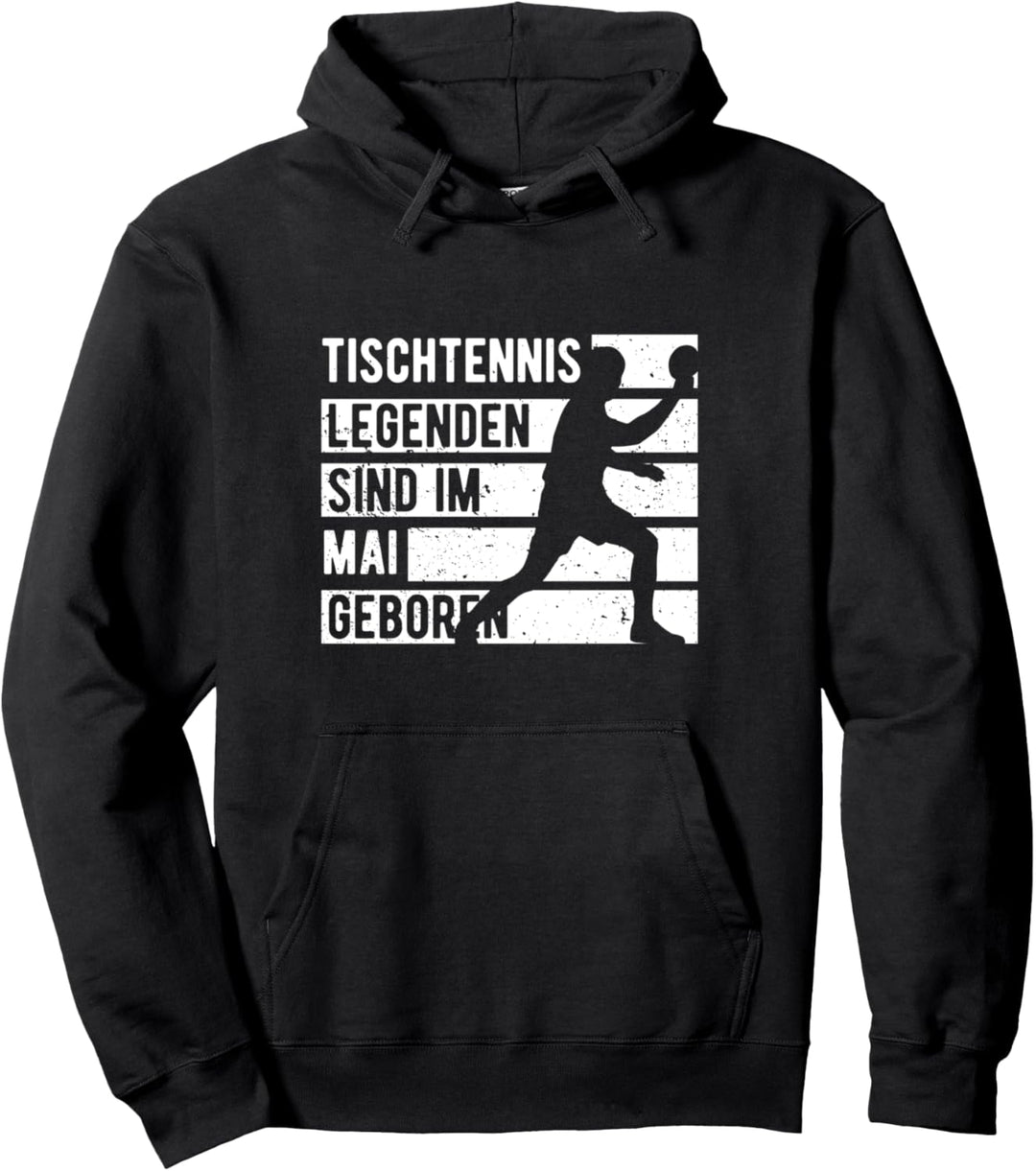 Tischtennis Legenden sind im Mai geboren Geburtstag Jungs Pullover Hoodie