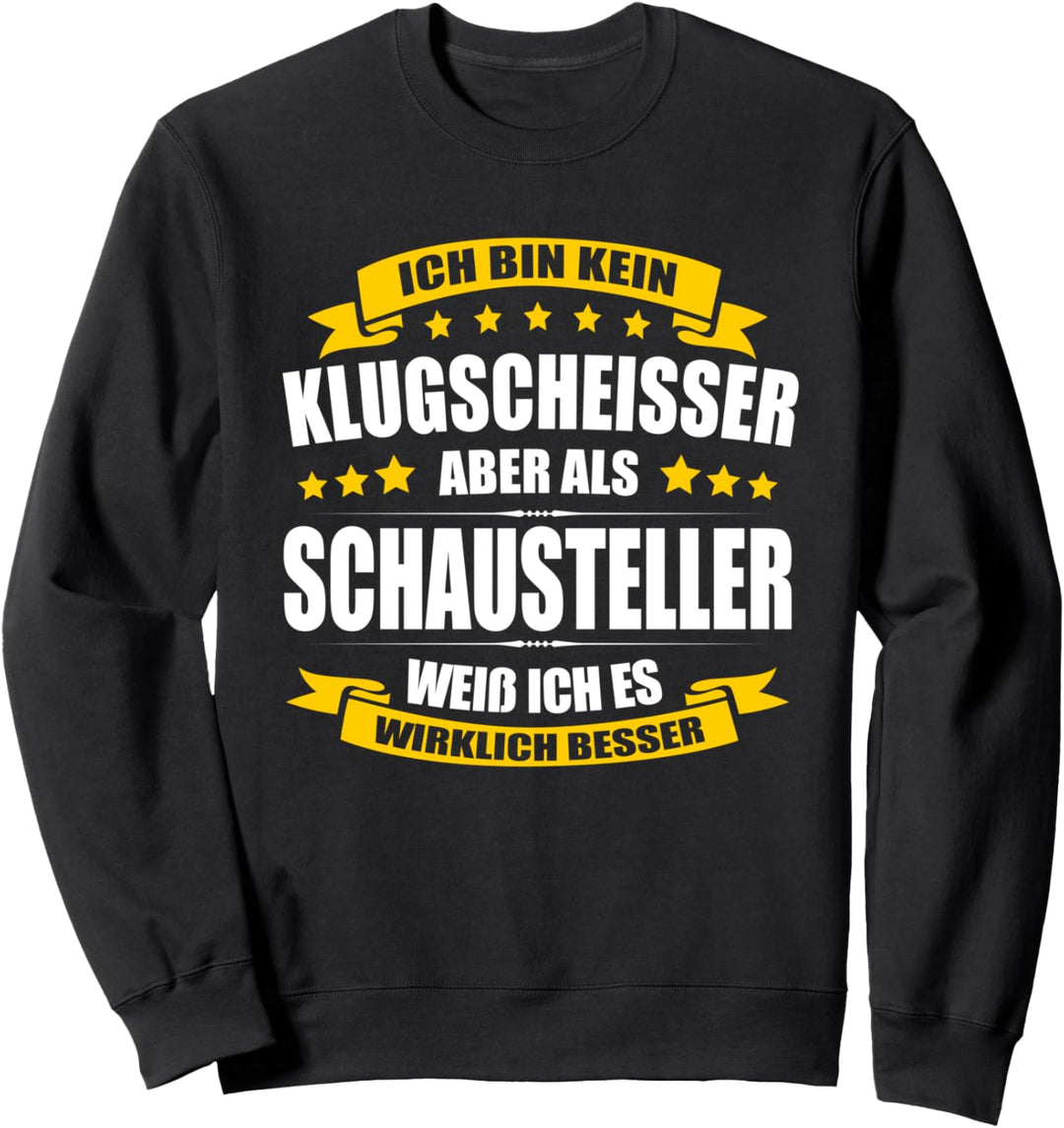 Ich Bin Kein Klugscheisser Schausteller Akrobat Seiltänzer Sweatshirt