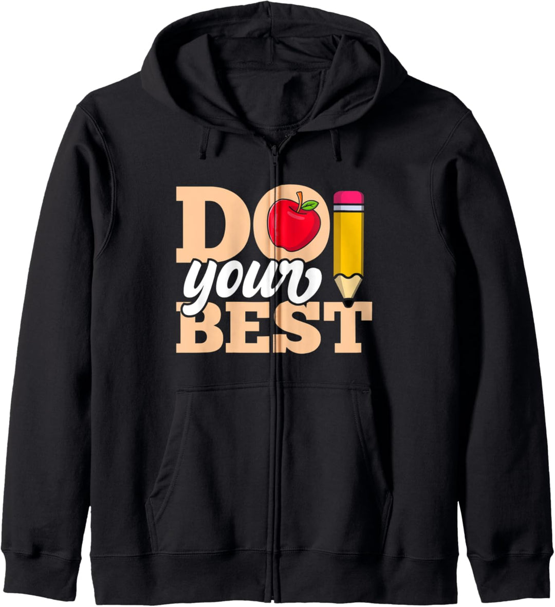 Testing Day Sweater Do Your Best Test Day Kapuzenjacke