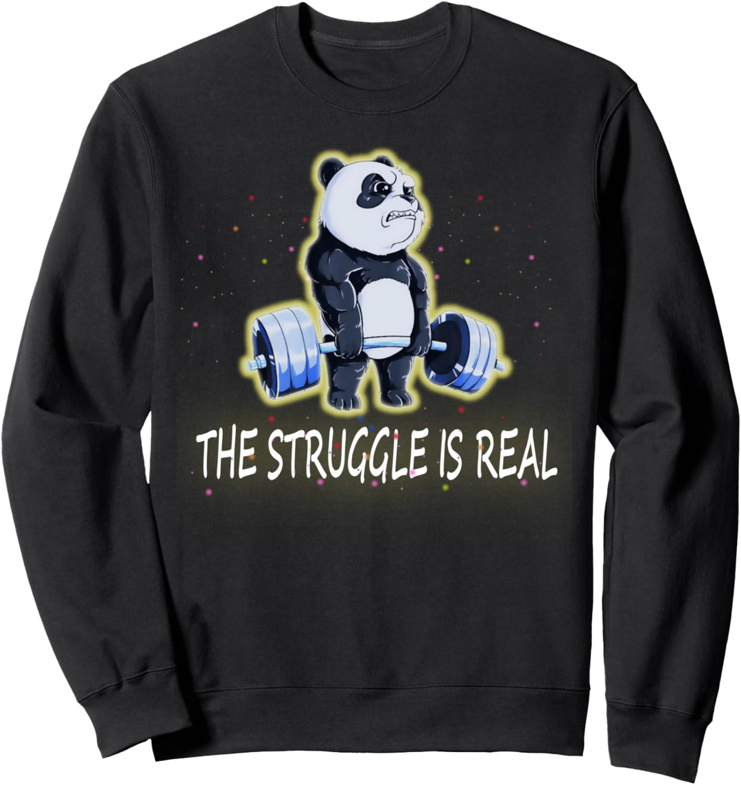 Panda lifting weight shirts sprüche der kampf ist echt Sweatshirt