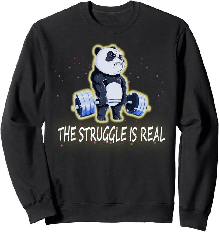 Panda lifting weight shirts sprüche der kampf ist echt Sweatshirt