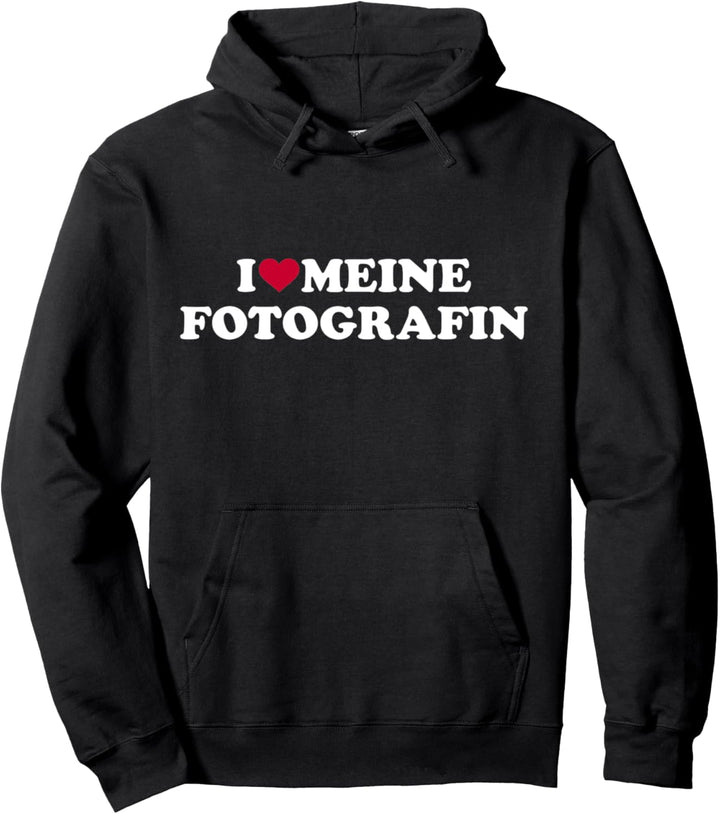 Ich liebe meine Fotografin Pullover Hoodie