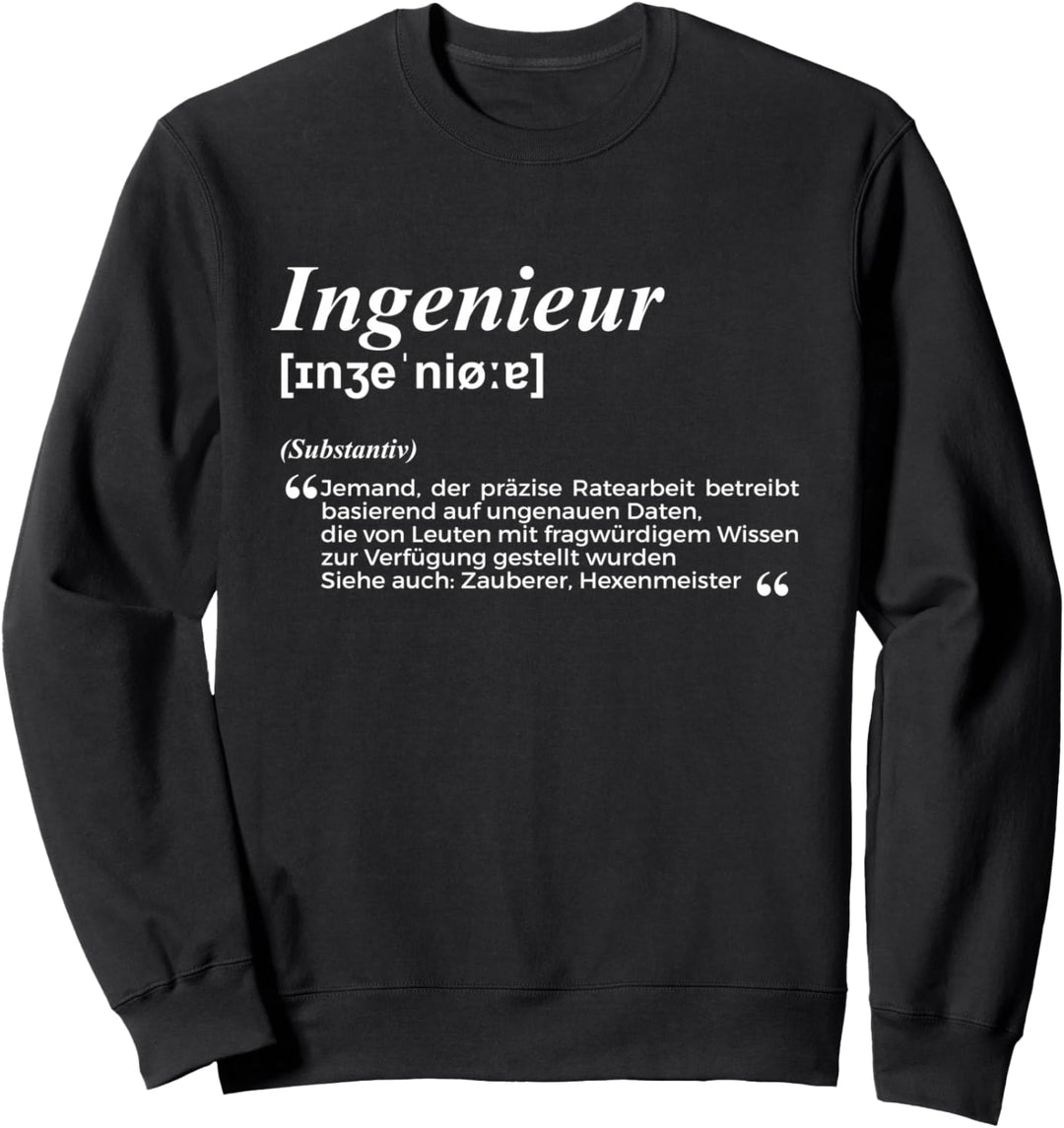 Witzige Definition Wörterbuch Ingenieur Sweatshirt