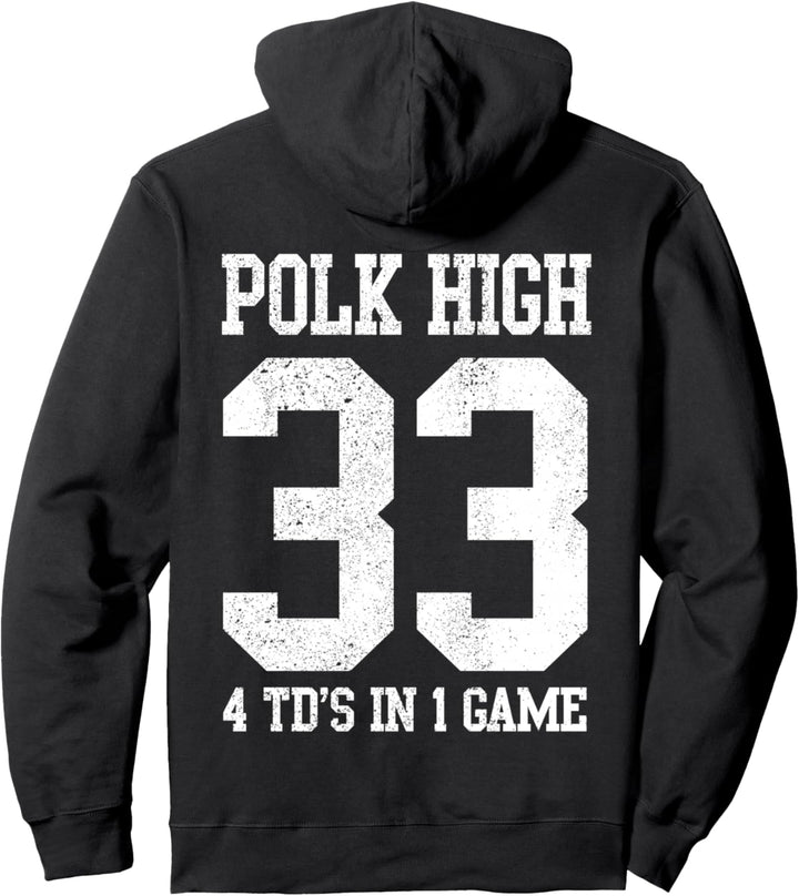 Polk High 4 Touchdowns Pullover Hoodie