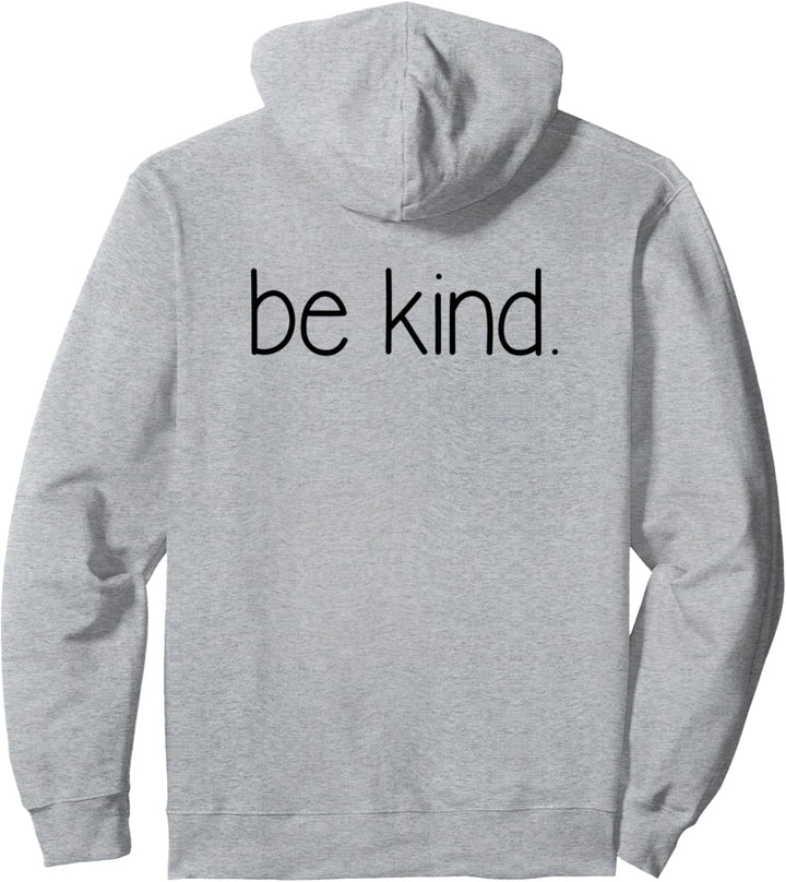Inspirational Gifts - Be Kind - Positive Affirmation Smile Pullover Hoodie