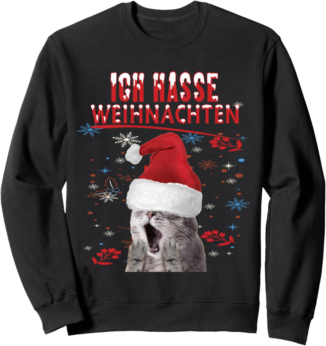 Ich Hasse Weihnachten - Tier mit Weihnachtsmütze Sweatshirt