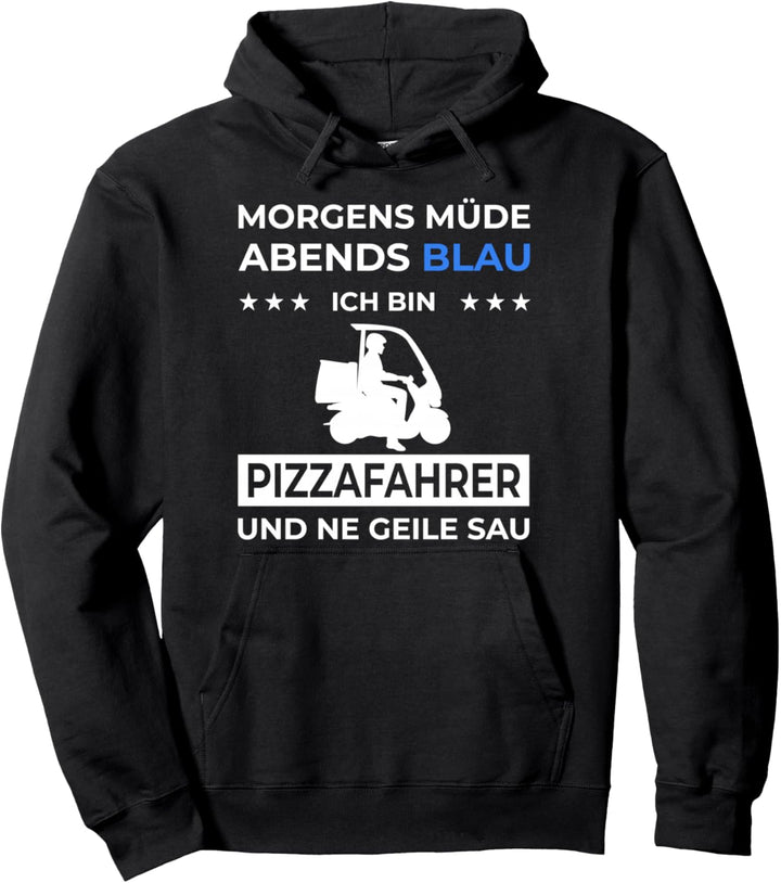 Pizzabote Pizzalieferant Morgens Müde Abends Pizzafahrer Pullover Hoodie