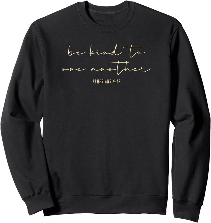 Trendy Be Kind To One Another Flower Bouquet Front &amp; Back Sweatshirt