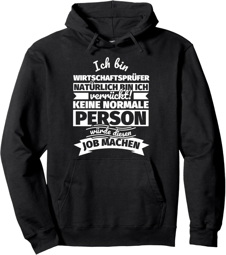 Wirtschaftsprüfer lustiger Spruch Pullover Hoodie