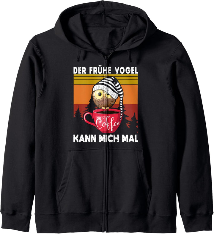 Der Frühe Vogel Kann Mich Mal verschlafene Eule Kaffee Kapuzenjacke
