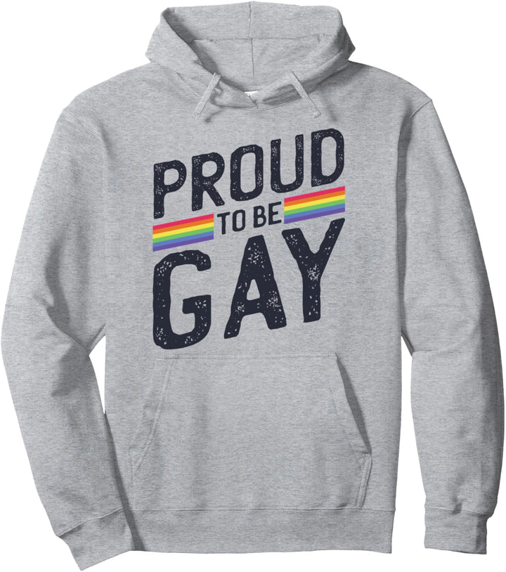 Proud To Be Gay - Queer Pride - Lesbian LGBTQ+ Rainbow Pullover Hoodie