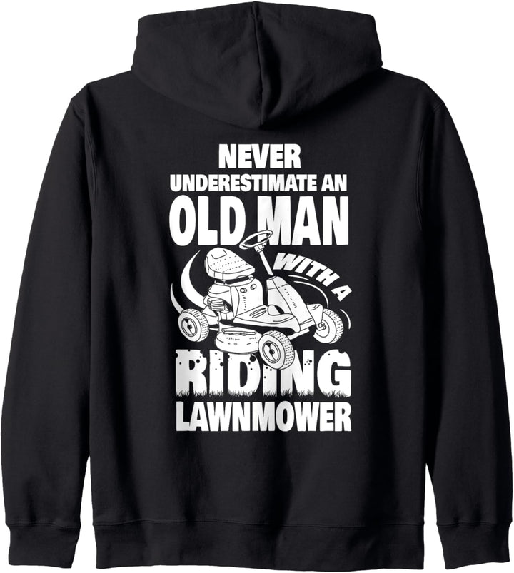 Never Underestimate an Old Man with a Riding Lawn Mower Dad Kapuzenjacke