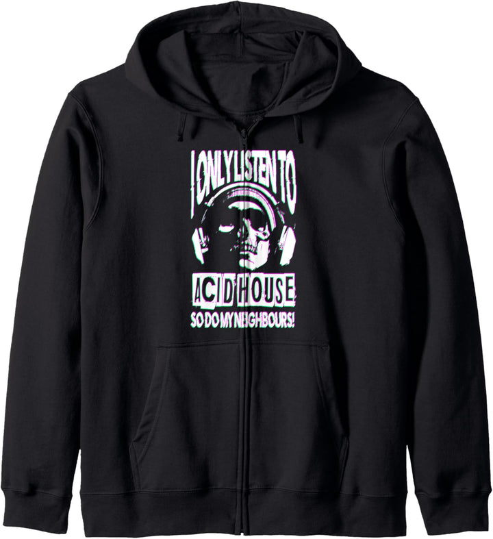 Nur Acid House Schädeldesign hören EDM Techno-Rave-Musik Kapuzenjacke