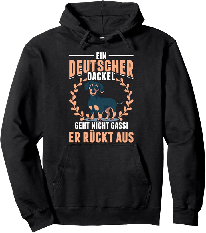 Deutsche Dackel rücken aus - Lustiges Dackel Pullover Hoodie