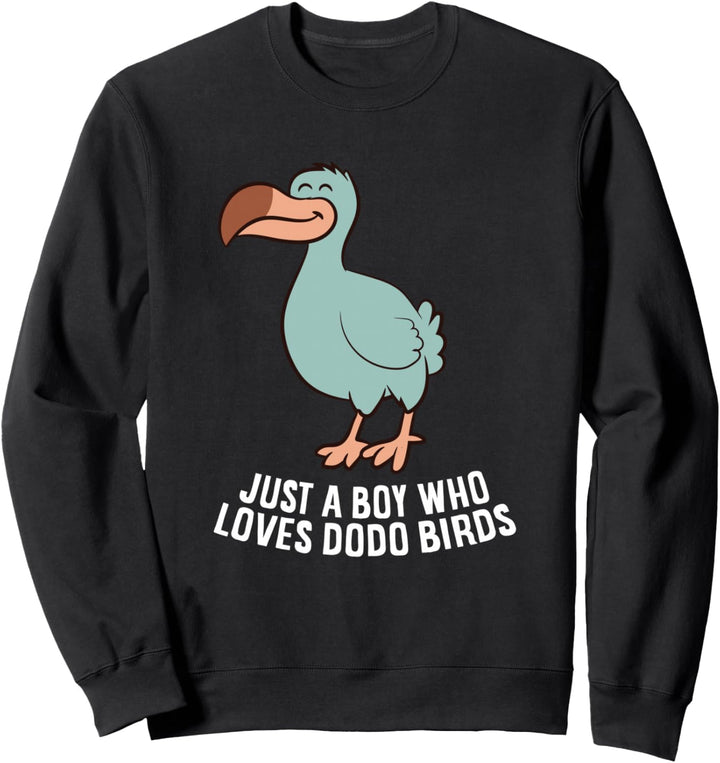 Nur ein Junge, der Dodo Birds liebt Sweatshirt