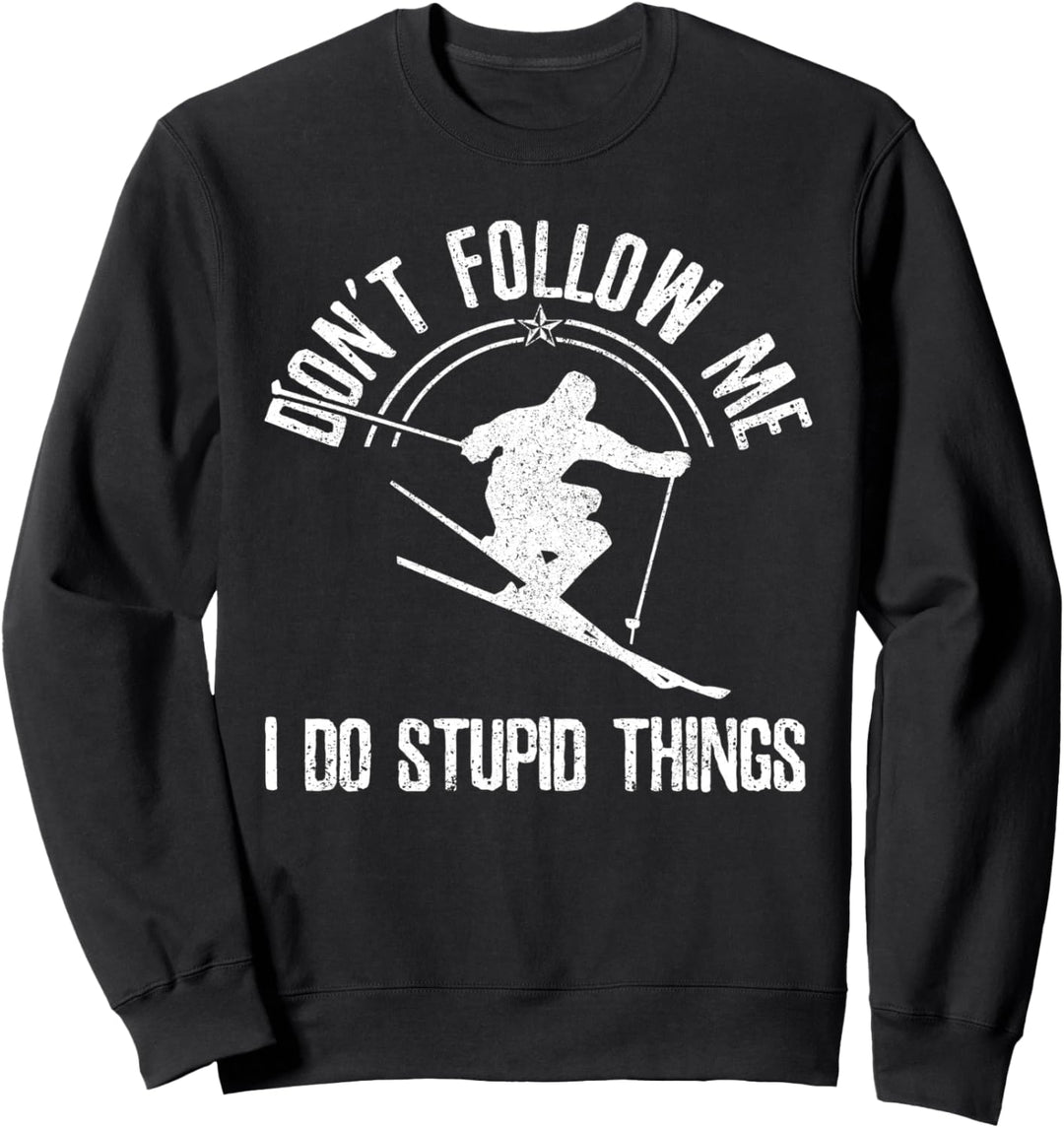 Ski Freestyle Lustig Spruch Wintersport Skifahrer Geschenk Sweatshirt