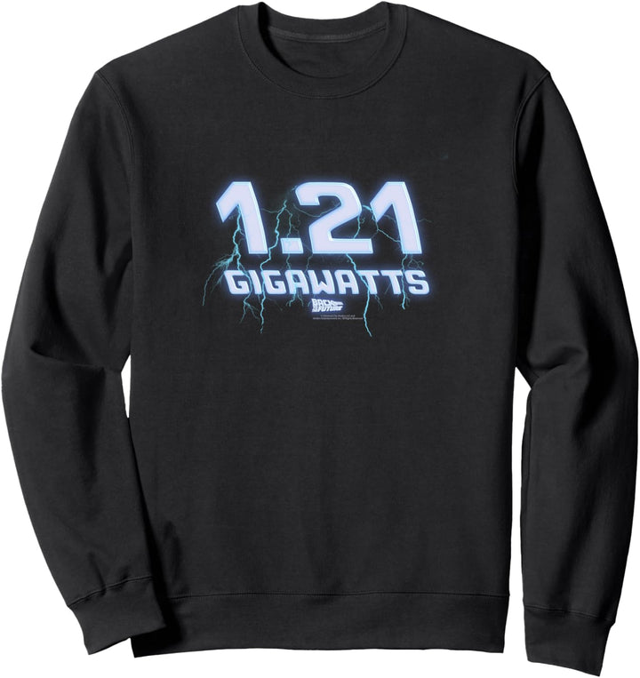 Back To The Future 1.21 Gigawatts Sweatshirt