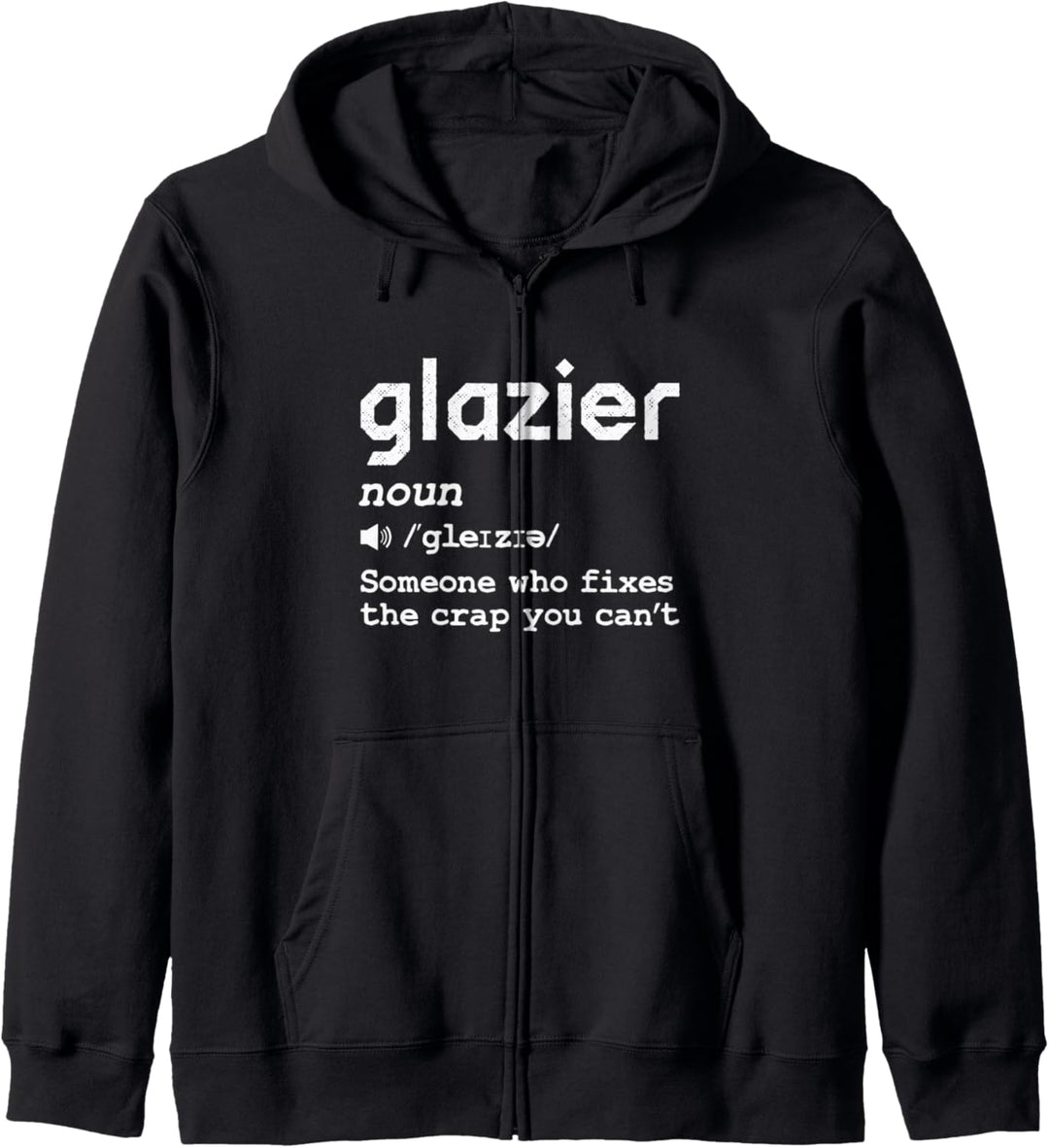 Glazier Definition - Someone Who Fixes The Crap You Can&