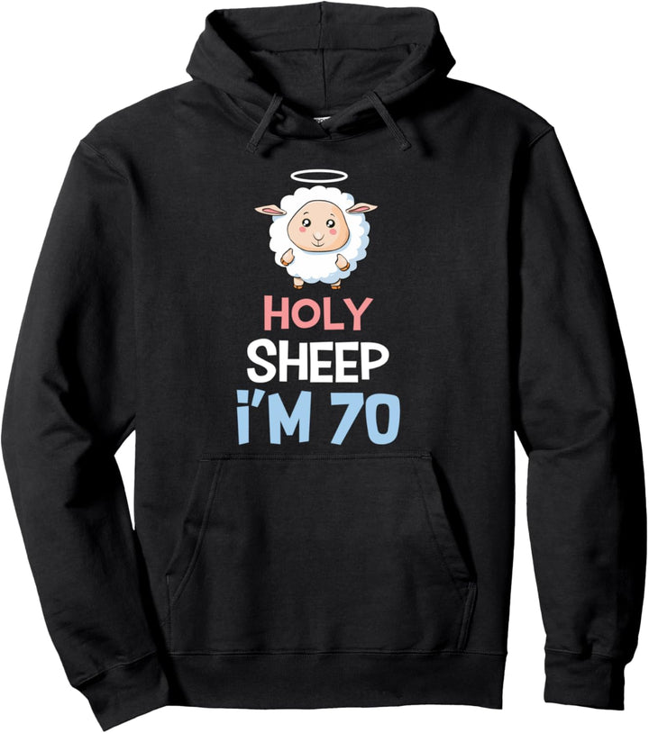 70. Geburtstag lustiges Geschenk Holy Sheep 70 Jahre alt Pullover Hoodie