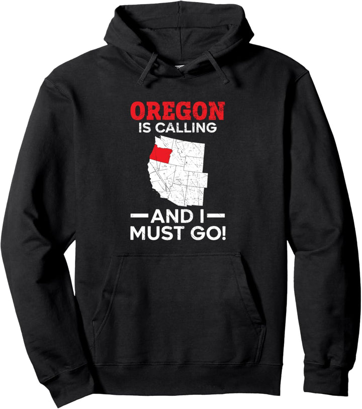 Oregon ruft an und ich muss gehen USA Amerika Oregonier Pullover Hoodie