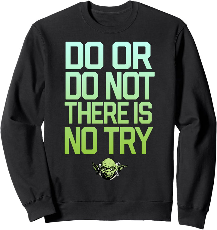 Star Wars Yoda Do Or Do Not Gradient Text Sweatshirt